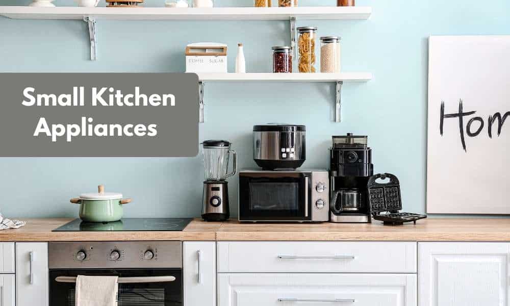 How To Display Small Kitchen Appliances: A Comprehensive Guide